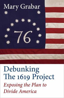 Cover for Debunking the 1619 Project