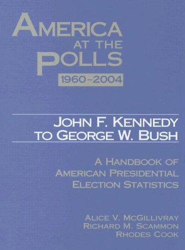 Cover for America At The Polls 1960 - 2004
