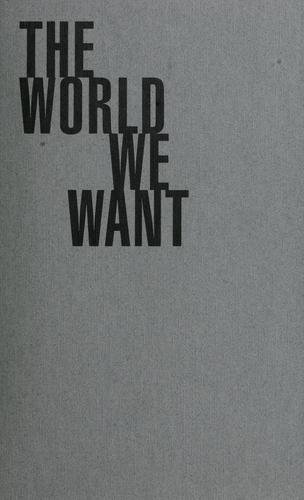 Cover for The world we want