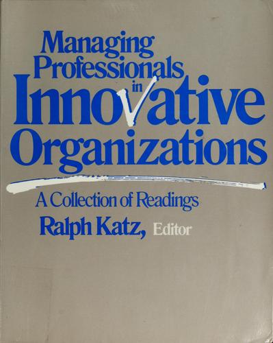 Cover for Managing professionals in innovative organizations