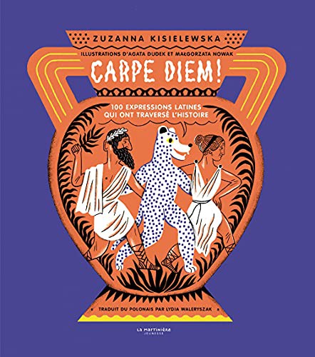 Cover for Carpe Diem!. 100 expressions latines qui ont traversé l'histoire