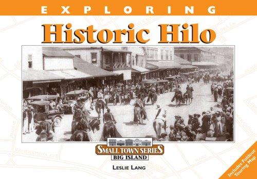 Cover for Exploring Historic Hilo (Small Town)