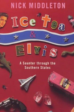 Cover for Ice Tea And Elvis