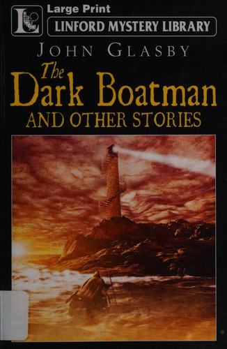 Cover for The dark boatman and other stories