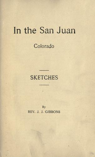 Cover for In the San Juan, Colorado
