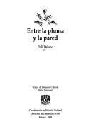 Cover for Entre la pluma y la pared