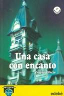 Cover for Una casa con encanto/a house with enchantment