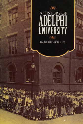 Cover for A history of Adelphi University