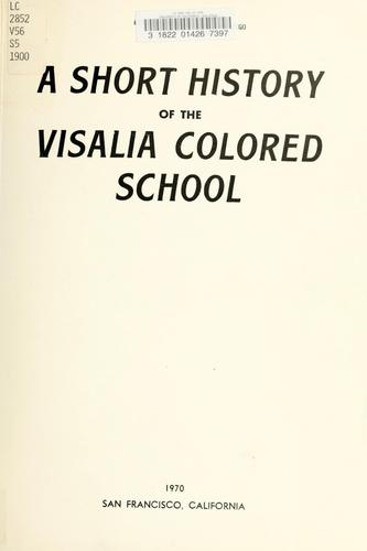 Cover for A short history of the Visalia Colored School