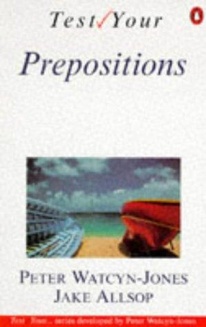 Cover for Test Your Prepositions (English Language Teaching)