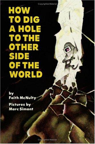 Cover for How to Dig a Hole to the Other Side of the World