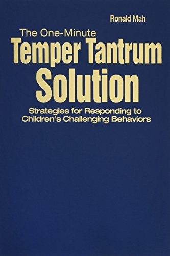 Cover for The one-minute temper tantrum solution
