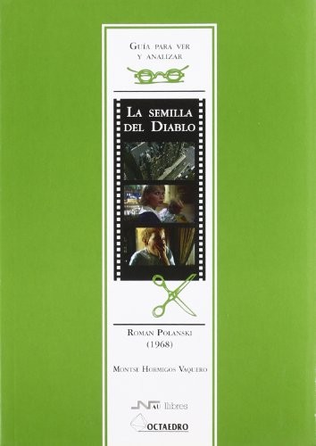 Cover for Gua para ver y analizar : La semilla del diablo
