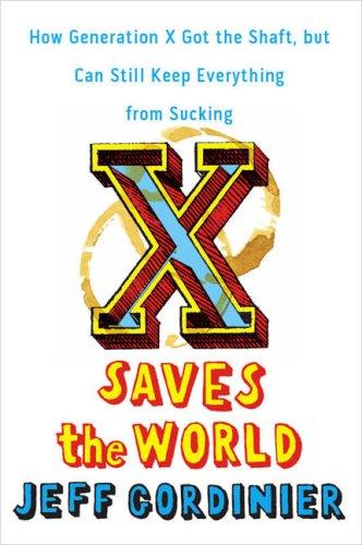 Cover for X saves the world