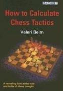 Cover for How to Calculate Chess Tactics