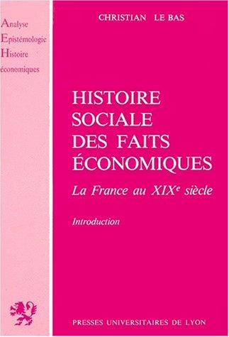Cover for Histoire sociale des faits économiques