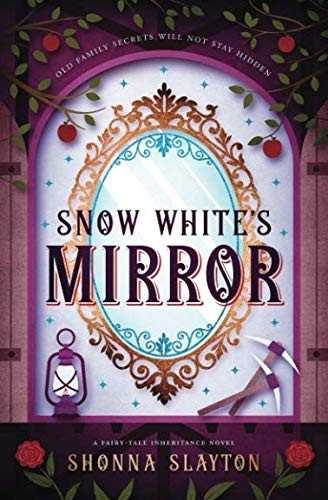 Cover for Snow White's Mirror (Fairy-tale Inheritance Series)