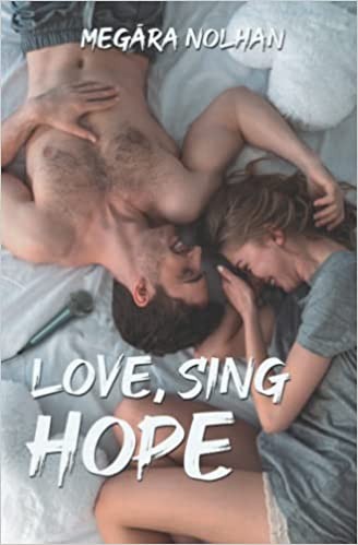 Cover for Love, Sing, Hope
