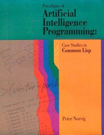 Cover for Paradigms of Artificial Intelligence Programming