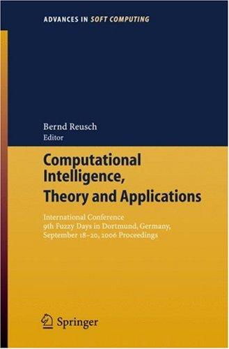 Cover for Computational Intelligence, Theory and Applications (Advances in Soft Computing)