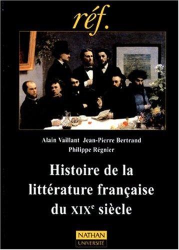 Cover for Histoire de la littérature française du XIXe siècle