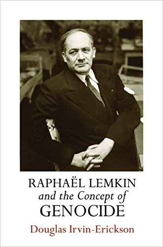 Cover for Raphael Lemkin and the Concept of Genocide