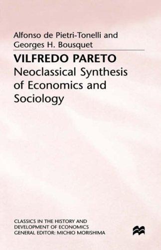 Cover for Vilfredo Pareto (Classics in the History & Development of Economics)