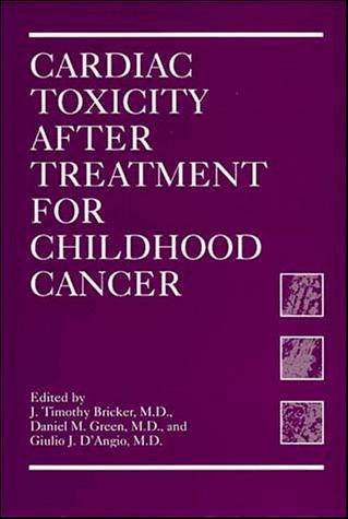 Cover for Cardiac toxicity after treatment for childhood cancer
