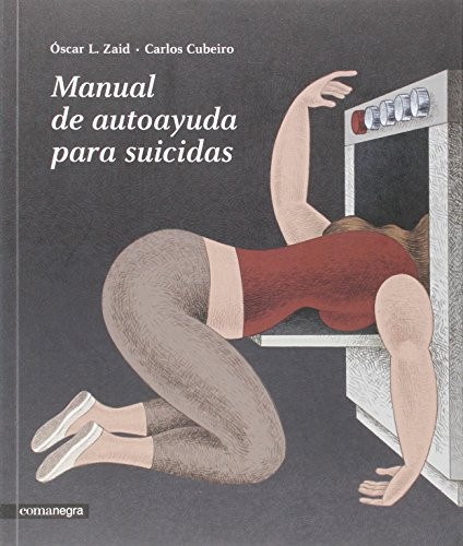 Cover for Manual de autoayuda para suicidas