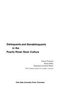 Cover for Delinquents and nondelinquents in the Puerto Rican slum culture