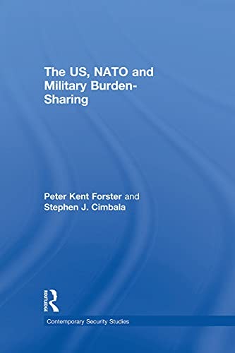 Cover for US, NATO and Military Burden-Sharing
