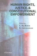Cover for Human Rights, Justice and Constitutional Empowerment