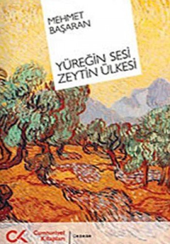 Cover for Yüreğin Sesi Zeytin Ülkesi