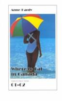 Cover for Where to Eat in Canada 01-02 (Where to Eat in Canada, 2001 2002)