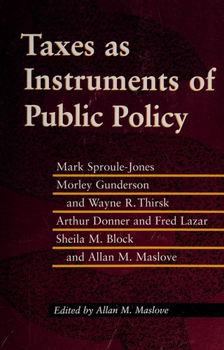 Cover for Taxes as instruments of public policy