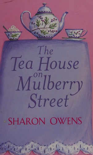 Cover for The tea house on Mulberry Street