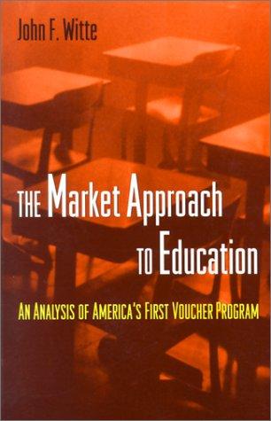 Cover for The Market Approach to Education