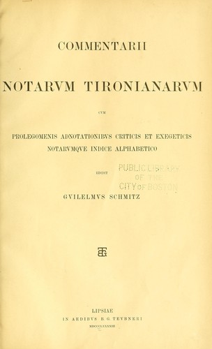Cover for Commentarii notarum tironianarum cum prolegomenis adnotationibus criticis et exegeticis notarumque indice alphabetico