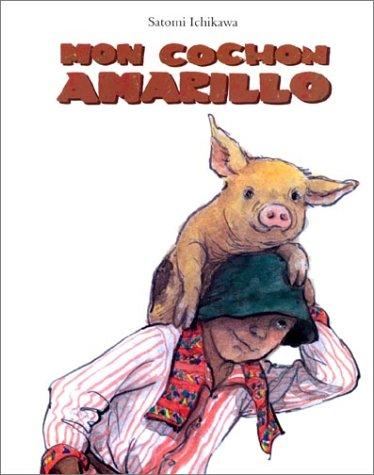 Cover for Mon cochon Amarillo