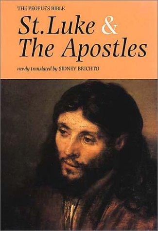 Cover for The Gospel of St. Luke and the Acts of the Apostles (The People's Bible)