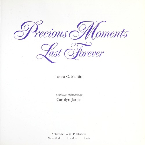 Cover for Precious moments last forever