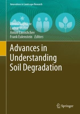 Cover for Advances in Understanding Soil Degradation