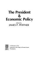 Cover for The President & economic policy