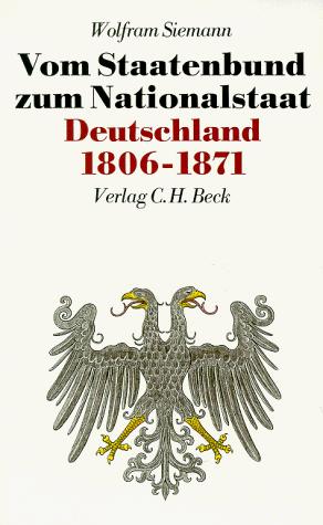 Cover for Vom Staatenbund zum Nationalstaat