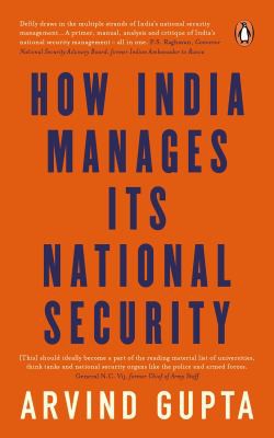 Cover for How India Manages Its National Security