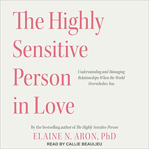 Cover for The Highly Sensitive Person in Love