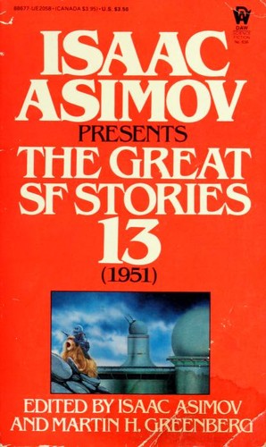 Cover for Isaac Asimov Presents Great Science Fiction #13 (1951)