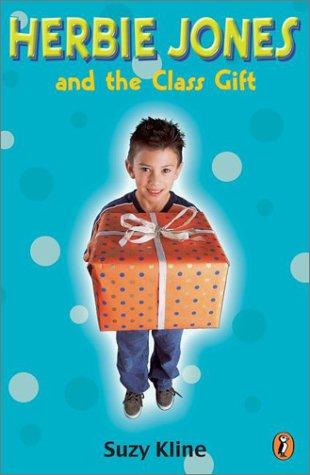 Cover for Herbie Jones and the Class Gift (Herbie Jones)