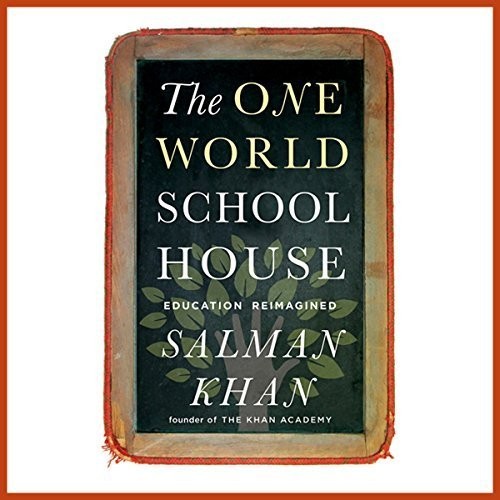 Cover for The One World Schoolhouse