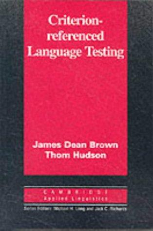 Cover for Criterion-Referenced Language Testing (Cambridge Applied Linguistics)